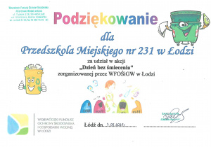 Podziękowanie dla Przedszkola Miejskiego nr 231 w Łodzi za udział w akcji ,,Dzień bez śmiecenia"